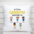 Personalized This Grandma Belongs To Pillow Gift