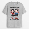 Personalized Annoying Each Other For Many Years Still Going Strong T-shirt