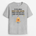 To The World Best Dog Mom - Personalized Mothers Day Shirts for Dog Lovers