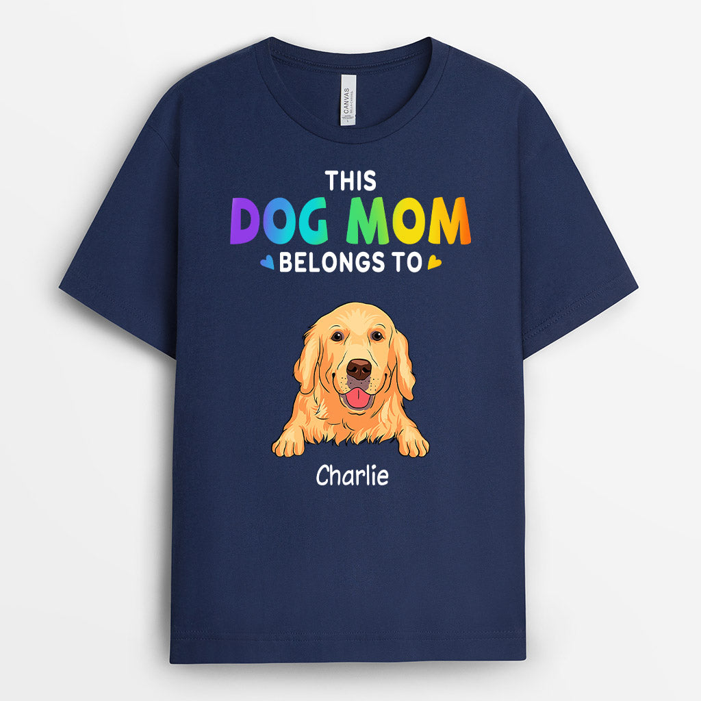 This Dog Mom Belong To - Personalized Dog Shirts for Humans