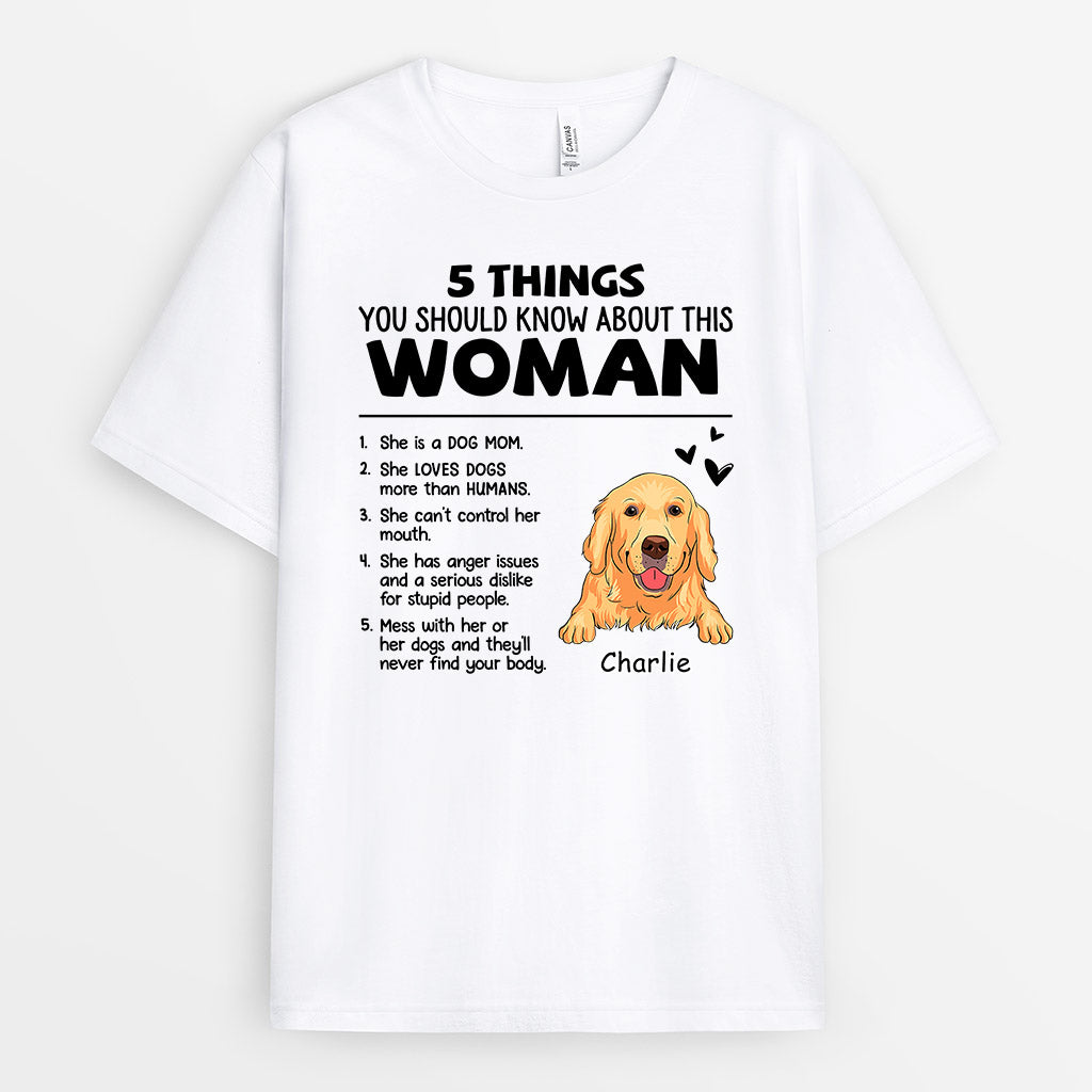 Five Things About This Woman - Personalized T-Shirt for Dog Lovers