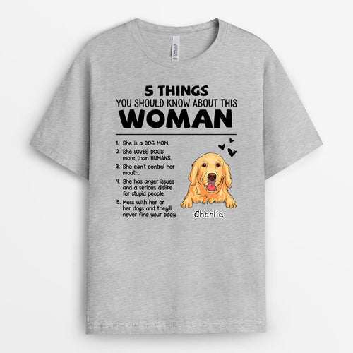 Five Things About This Woman - Personalized T-Shirt for Dog Lovers