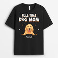 Full Time Dog Mom - Custom Shirt with Dog Face