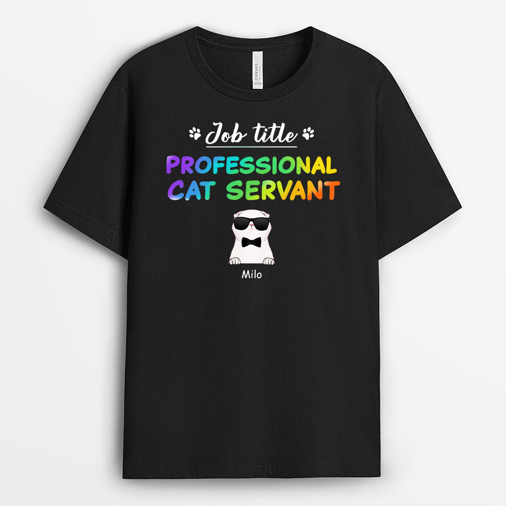 Professional Cat Servant Shirt - Personalized Cat Shirt For Humans