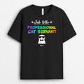 Professional Cat Servant Shirt - Personalized Cat Shirt For Humans