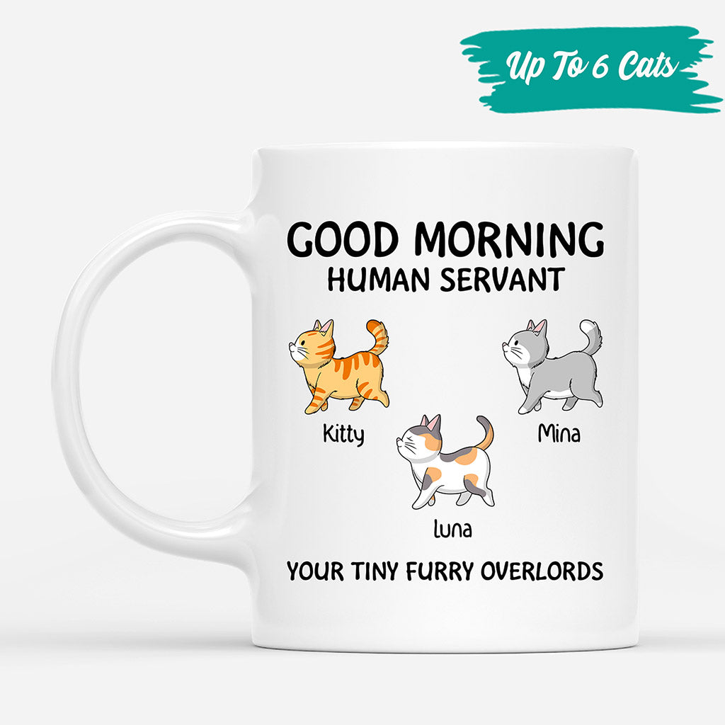 Good Morning Human Servant - Cat On Cup Personalized