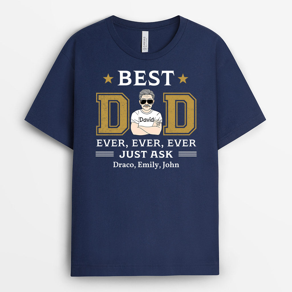 Personalized Best Dad Ever T Shirt Gift