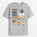 Best Dog Dad Ever - Custom Dog Tees for Humans