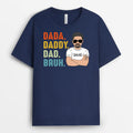 Personalized Dada Daddy Dad Bruh T Shirt Gift
