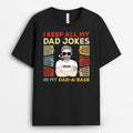 Personalized Dad Jokes In Dad A Base T Shirt Gift