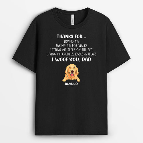 Dog Thanks For - Custom Dog Shirts For Human
