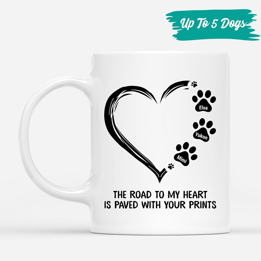 The Road To My Heart Is Paved With Paw Prints - Dog Coffee Mugs