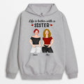 Personalized Life Is Better With Sister Hoodie