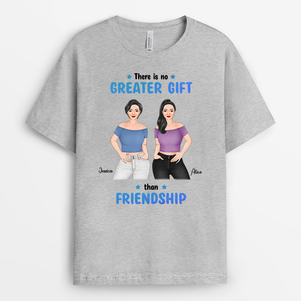Personalized There Is No Greater Gift Than Friendship T Shirt Gift
