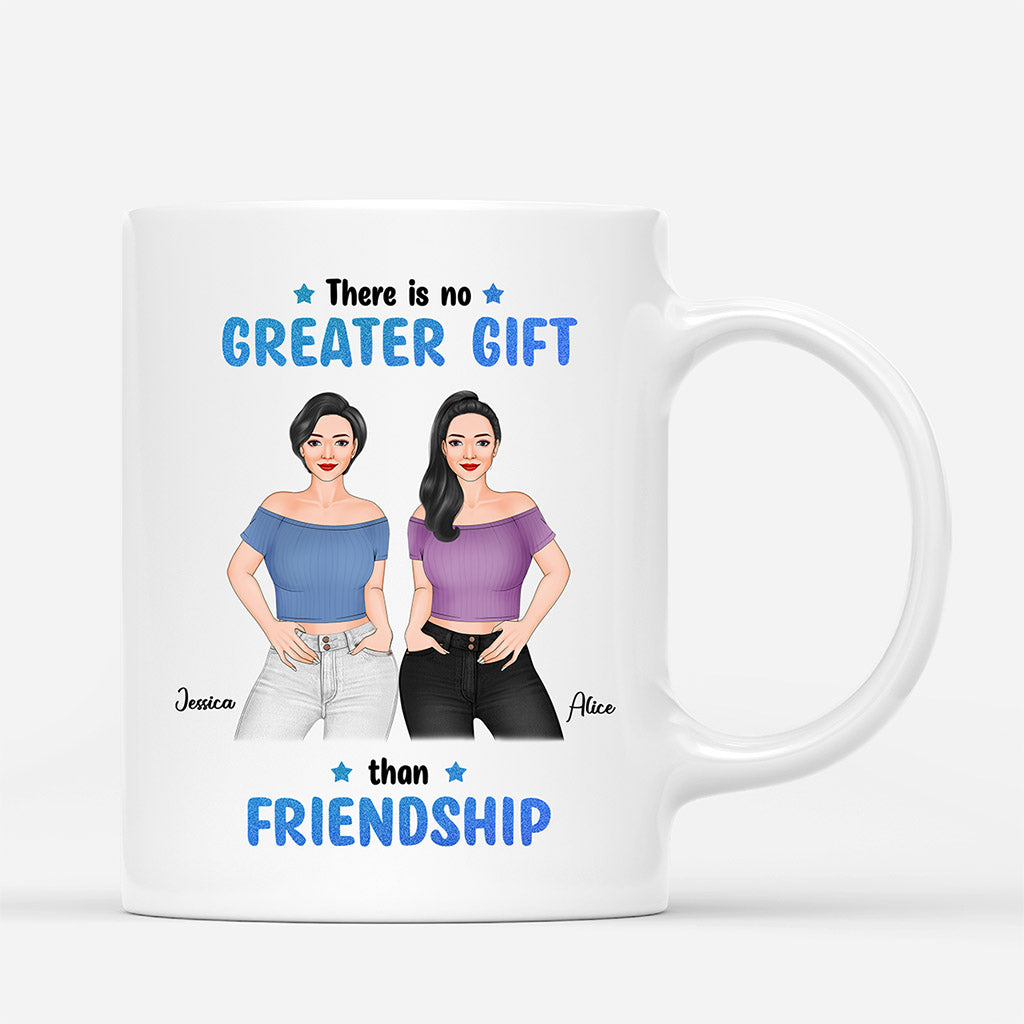 Personalized There Is No Greater Gift Than Friendship Mug Gift