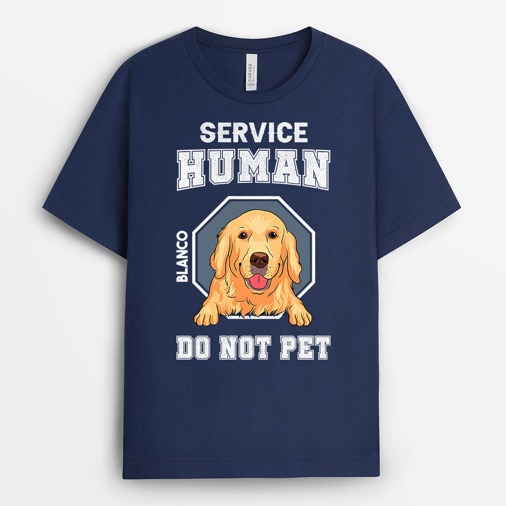 Service Human Do Not Pet - Personalized Shirts With Dogs