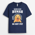 Service Human Do Not Pet - Personalized Shirts With Dogs