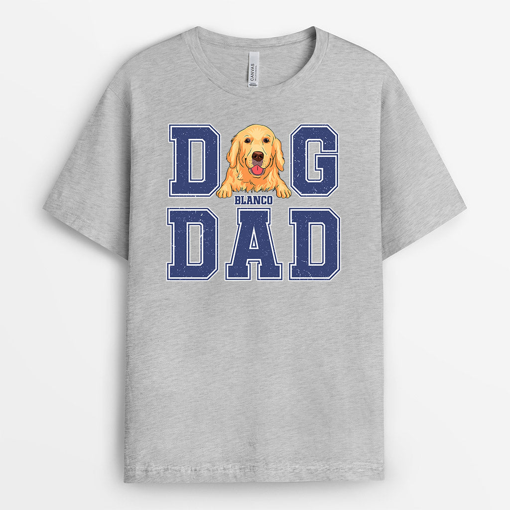 Dog Dad - Custom Dog Shirts for Humans