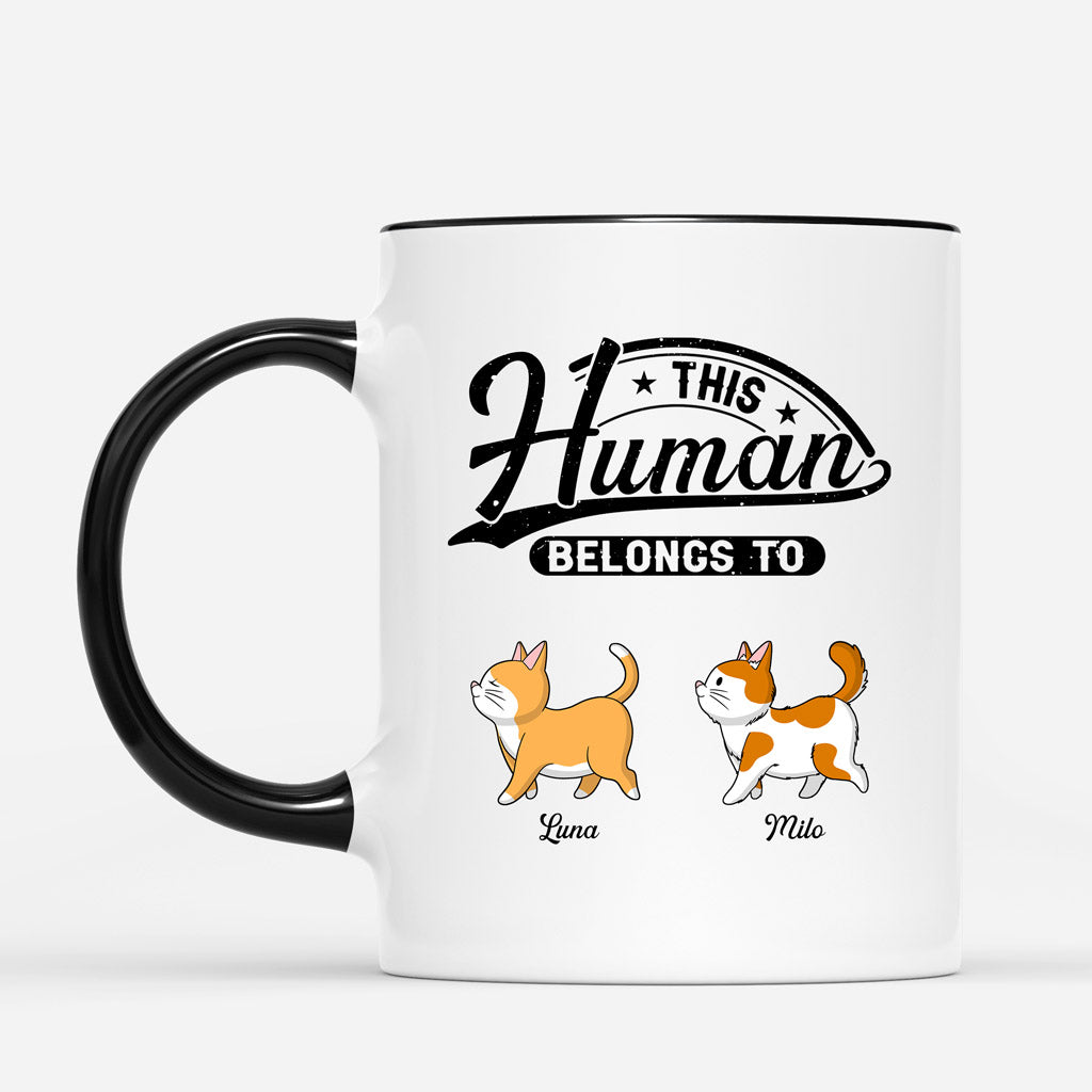 This Human Belongs To - Personalized Mugs With Cats