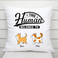 Personalized This Human Belongs To Pillow