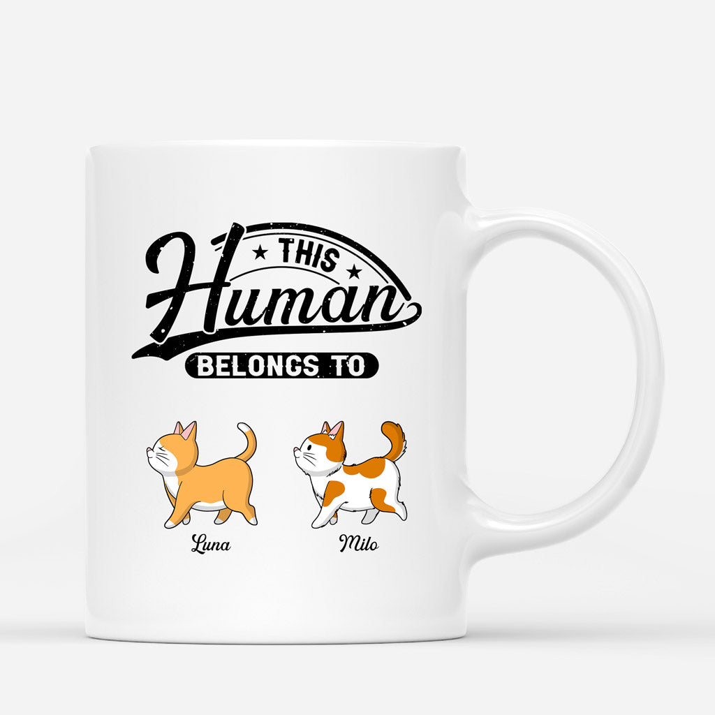 This Human Belongs To - Personalized Mugs With Cats