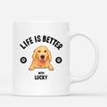 Life Is Better With - Custom Mug Dog - Best Personalized Dog Gifts
