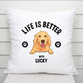 Life Is Better With Pillow - Personalized Dog Gift with Names