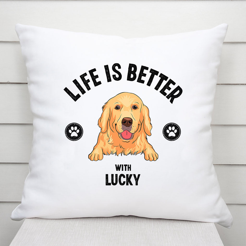 Life Is Better With Pillow - Personalized Dog Gift with Names