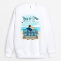 Personalized You And Me Of Course We Got This Perfectly Sweatshirt