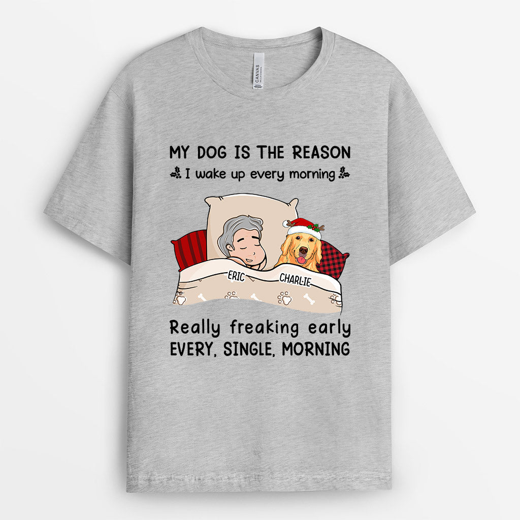 My Dog The Reason I Wake Up - Custom Xmas Shirt for Dog Lovers