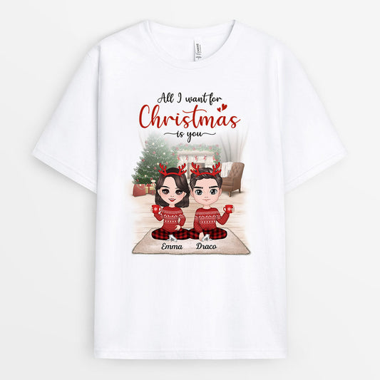 All I Want Is You T-Shirts | Personalized Christmas Tee Shirts