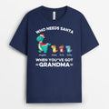 Who Needs Santa When You've Got Grandma Shirts | Personalized Christmas Tee Shirt