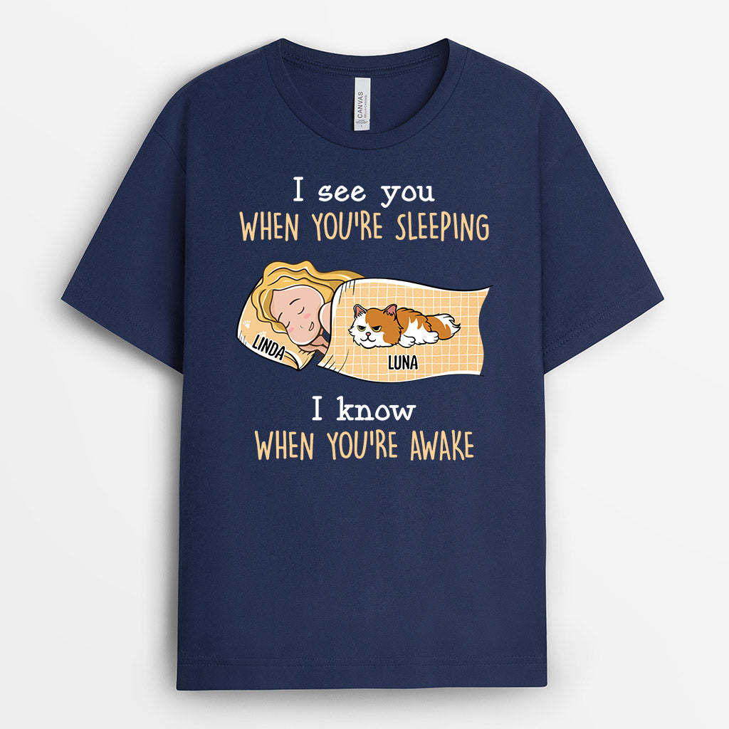 I Know When You're Awake - Personalized Shirts With Cats