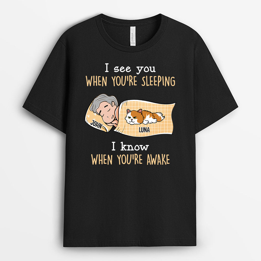 I Know When You're Awake - Personalized Shirts With Cats