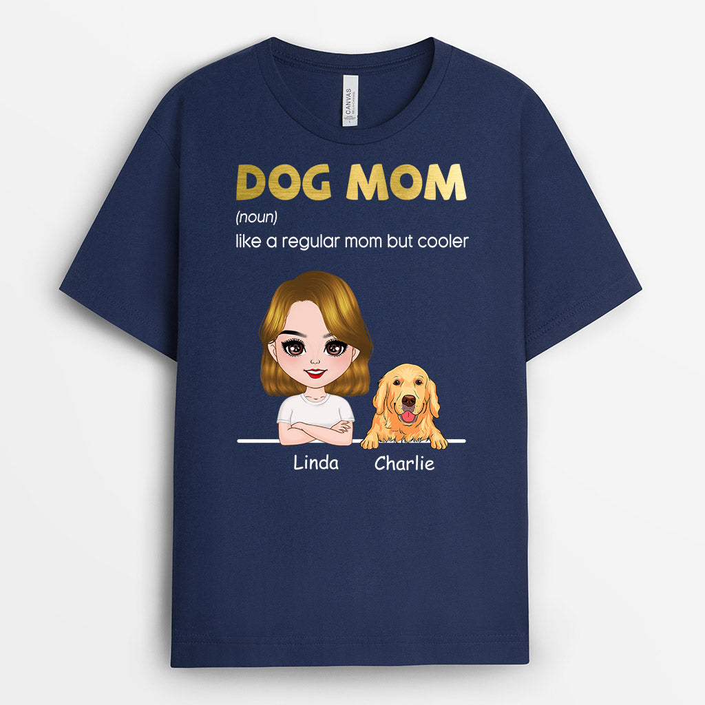 Dog Mom T-Shirt - Personalized Gifts for Dog Lovers