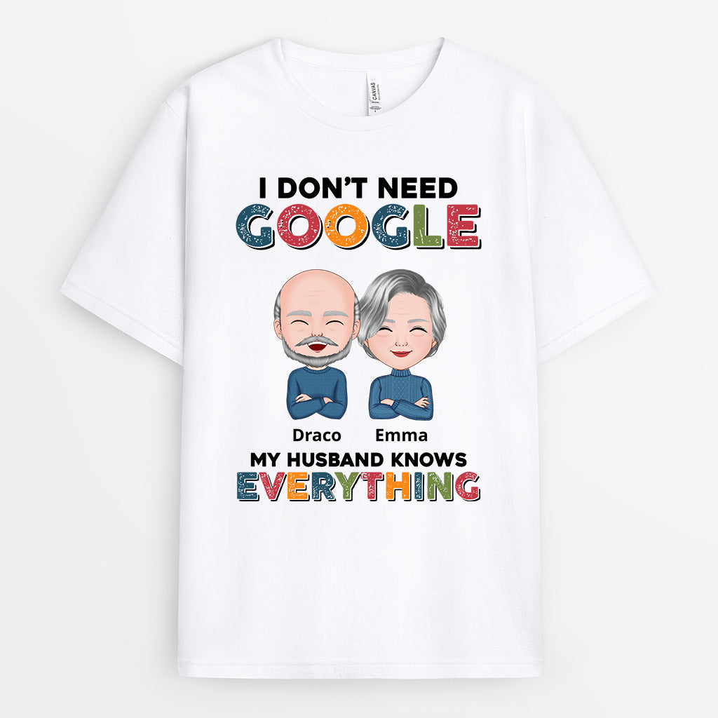 Personalized I Dont Need Google My Husband Wife Knows Everything T Shirts