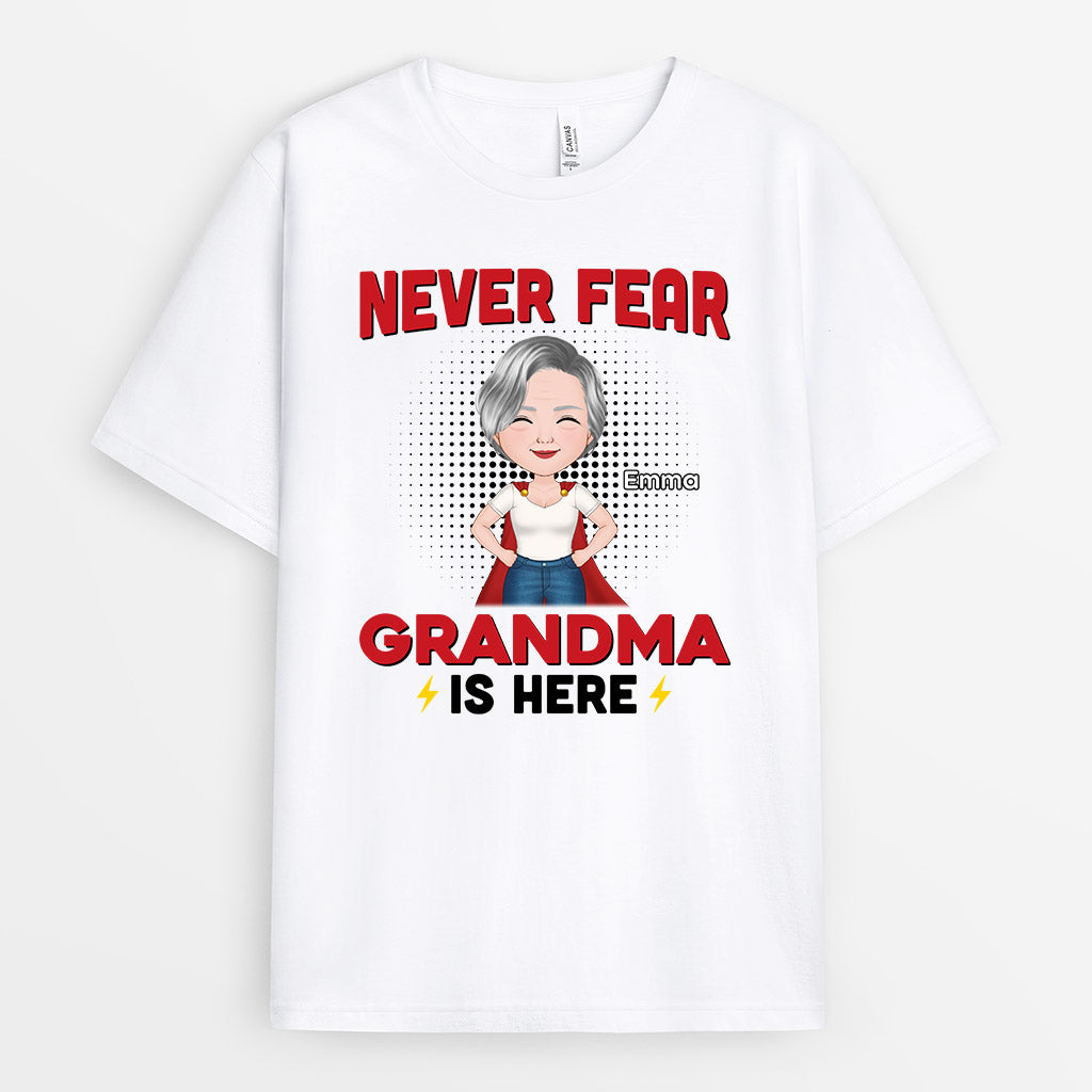 Personalized Never Fear Grandma Mommy Is Here T Shirts
