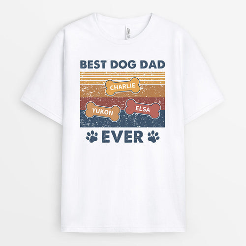 Best Dog Dad Ever With Bones - Personalized Dog T Shirts for People