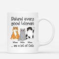 Behind Every Good Woman Are Cats - Custom Cat Mug
