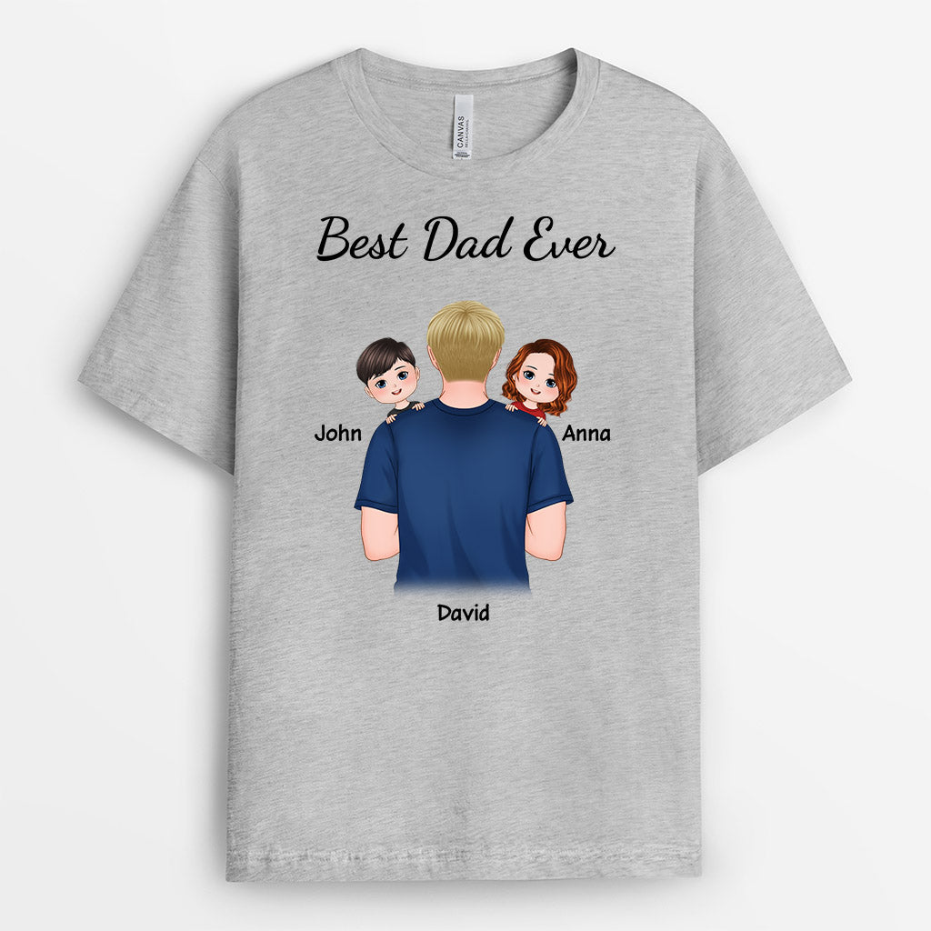 Best Dad Ever - Personalized T-Shirt for Dad