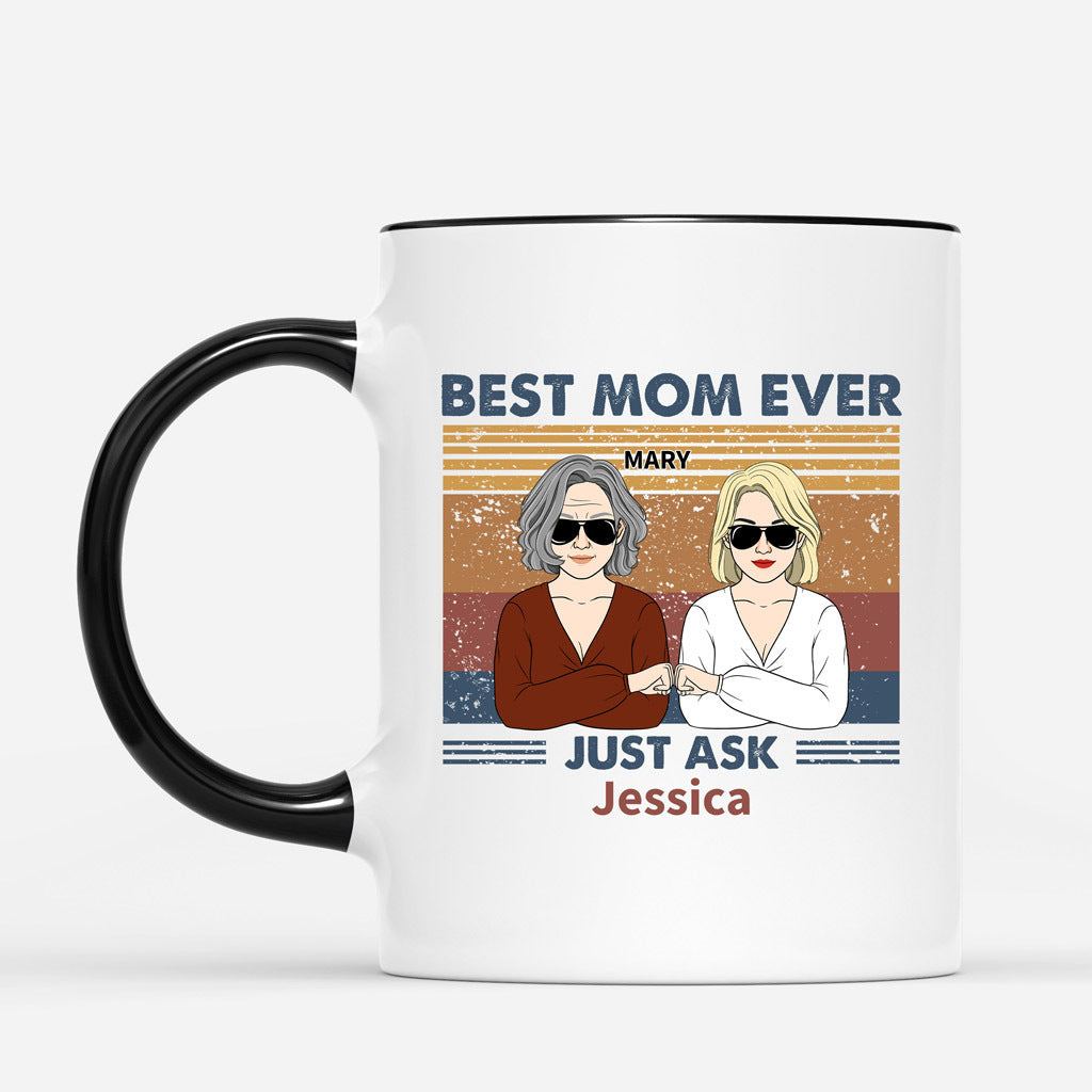 Personalized Best Mom Ever Just Ask Mugs
