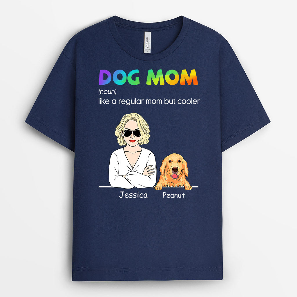 Cool Dog Mom - Personalized Dog Shirt for Humans