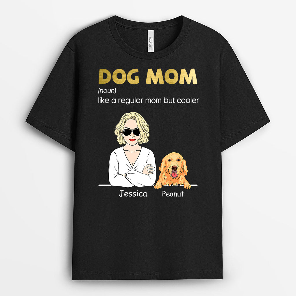 Cool Dog Mom - Personalized Dog Shirt for Humans