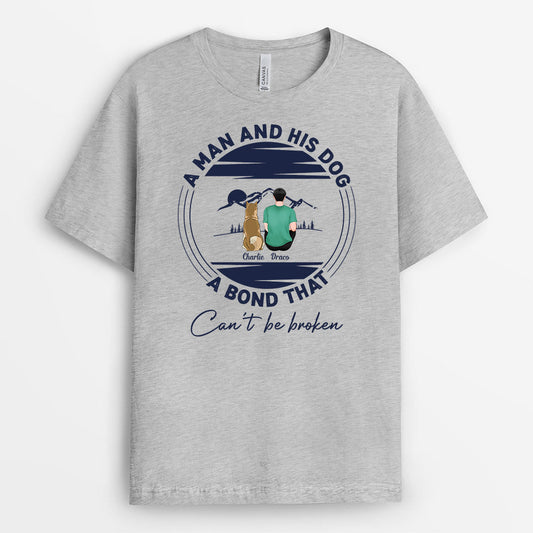 A Man & His Dog Unbroken Bond - Custom Dog Tee for Human