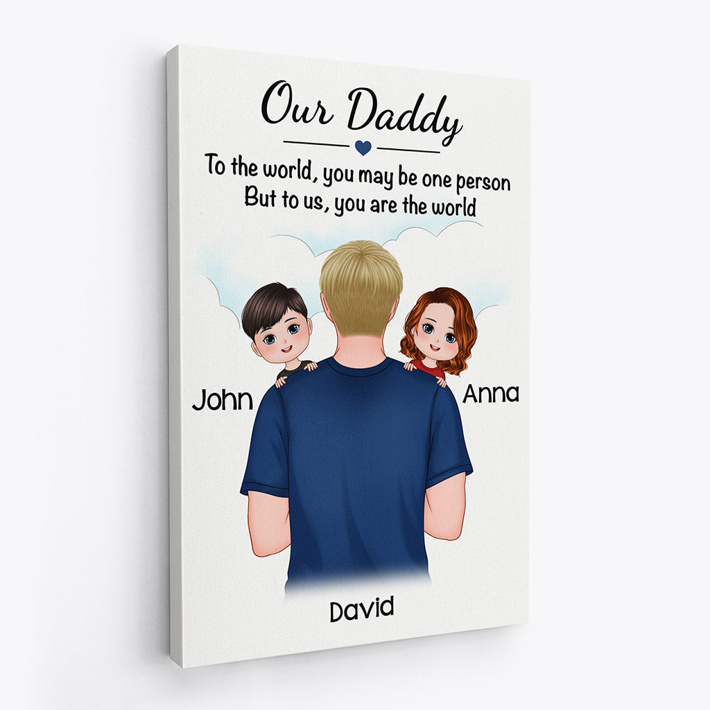 Personalized Daddy You Are The World Canvas