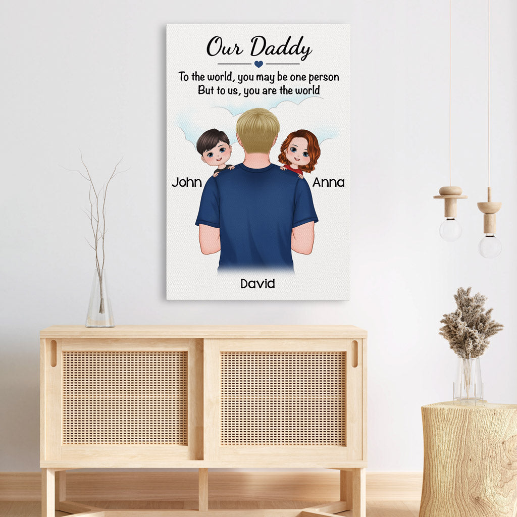 Personalized Daddy You Are The World Canvas