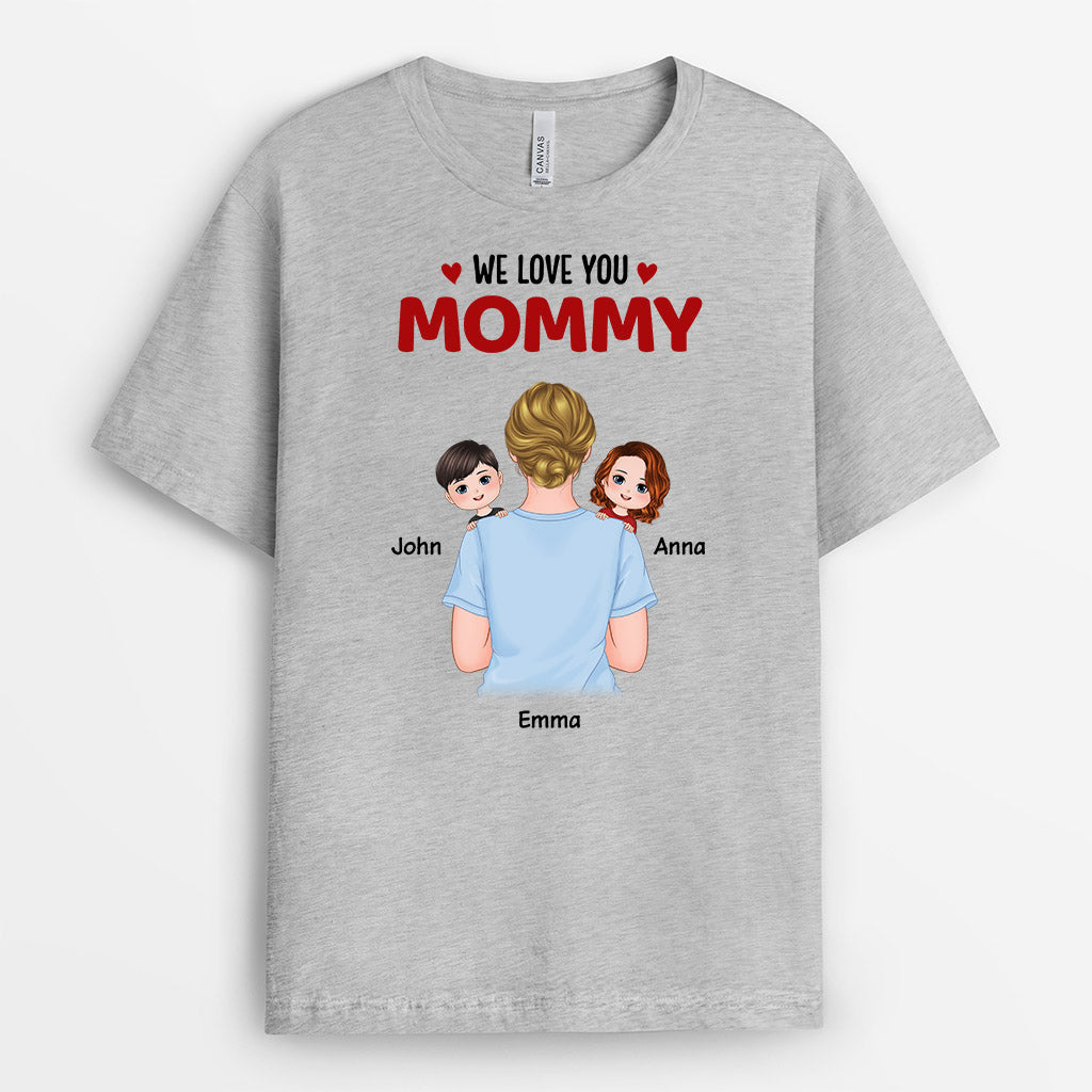 Personalized We Love You Mommy Nana T Shirts