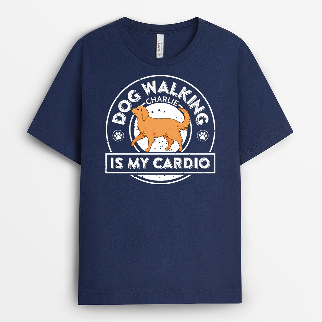 Dog Walking Is My Cardio T-shirt - Custom Gifts for Dog Lovers