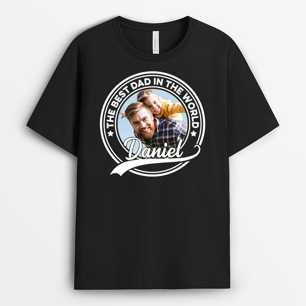 Personalized Best Dad In The World T Shirts