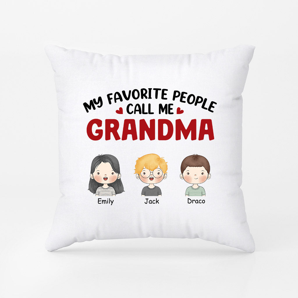 Personalized My Most Favorite People Call Me Lovely Mommy/Grandma Pillow